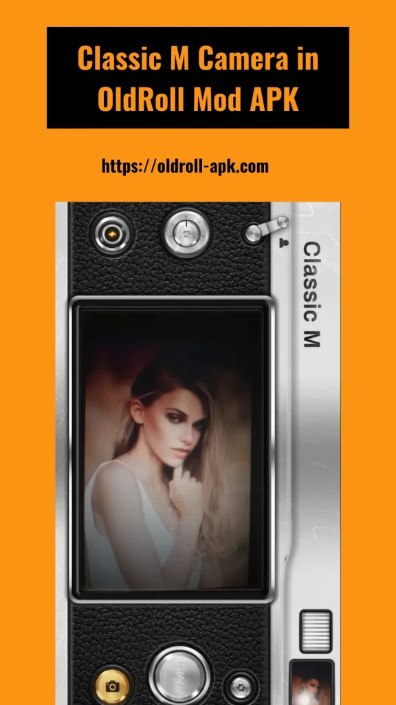Disposible Classic M Camera in Oldroll Mod APK